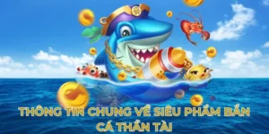 Cách Chơi Bắn Cá Thần Tài Tại Fun88 Dễ Thắng Nhất 2025